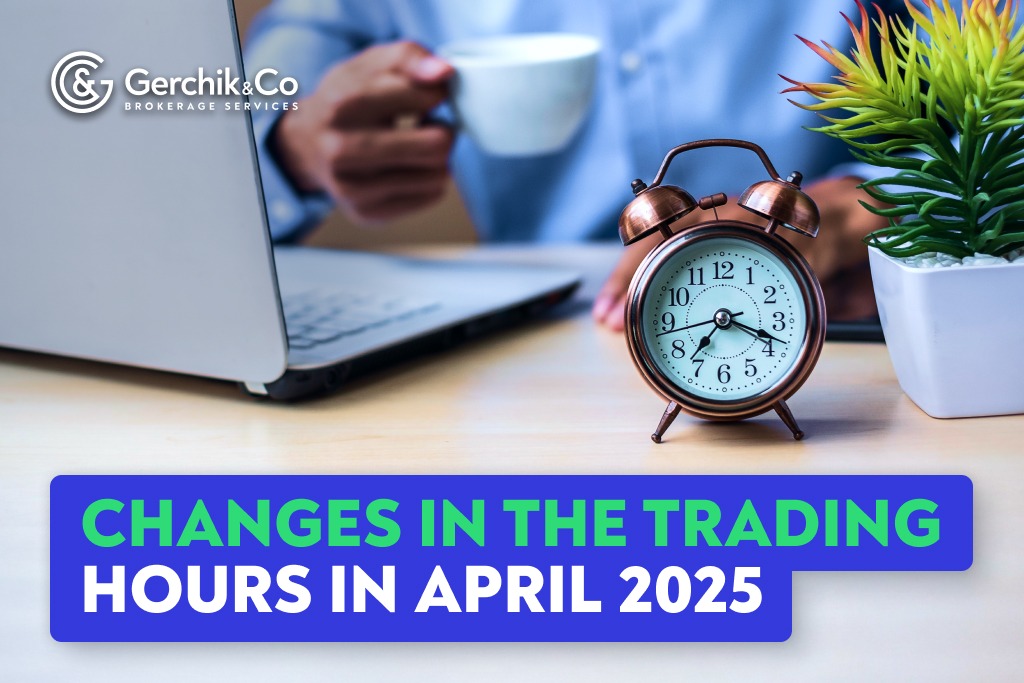 Important News! Upcoming Changes in Trading Hours in April 2025