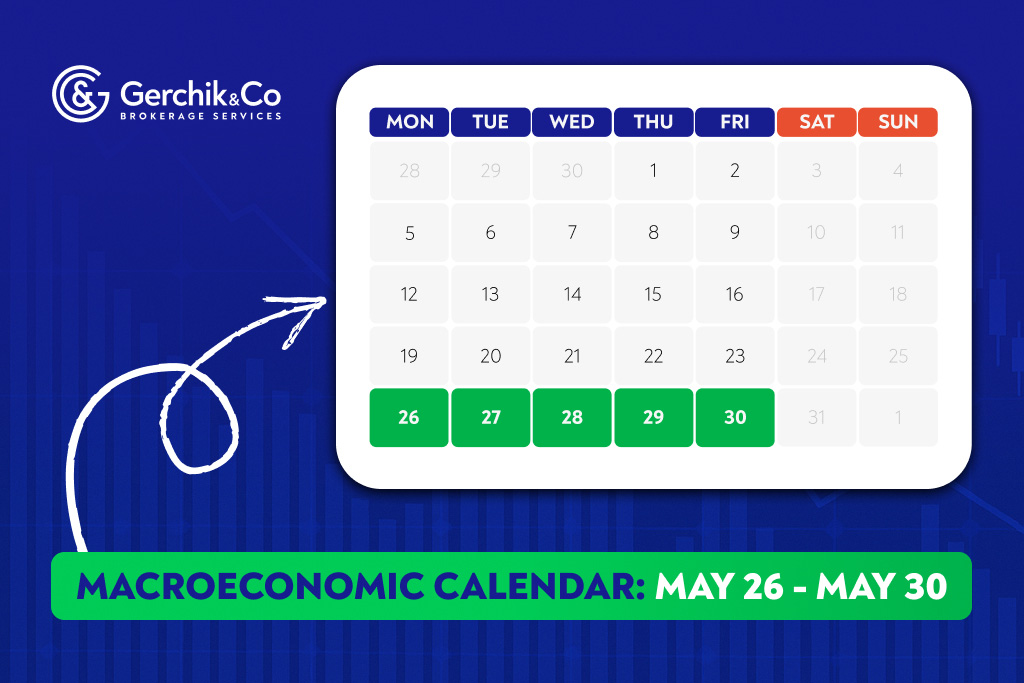 What’s Ahead: Weekly Macroeconomic Calendar for May 26–May 30, 2025